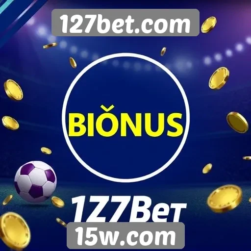 Como funciona o sistema de bônus do 127bet